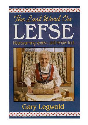 Last Word On Lefse 22 Gary_Legwold_Last_Word-On-Lefse-Book.jpg
