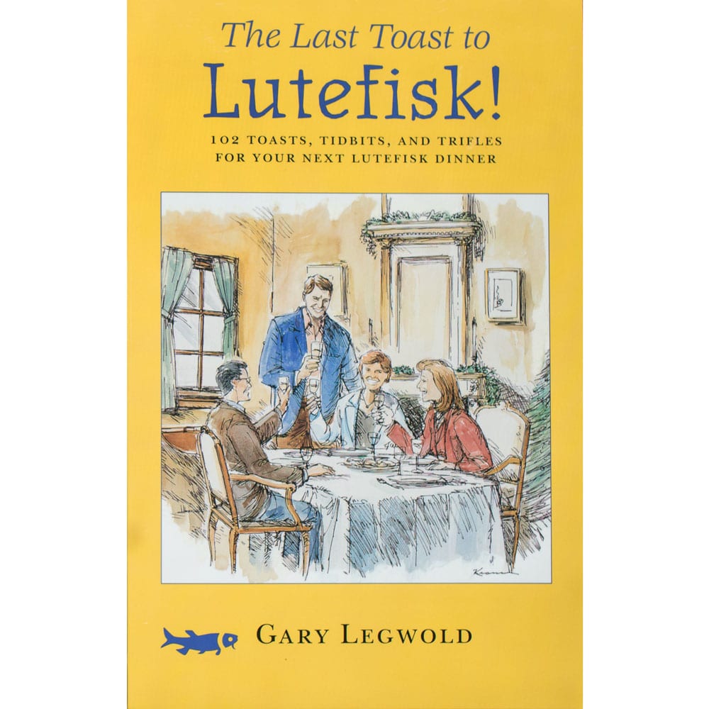 The Last Toast To Lutefisk 3 The Last Toast To Lutefisk